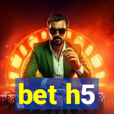 bet h5